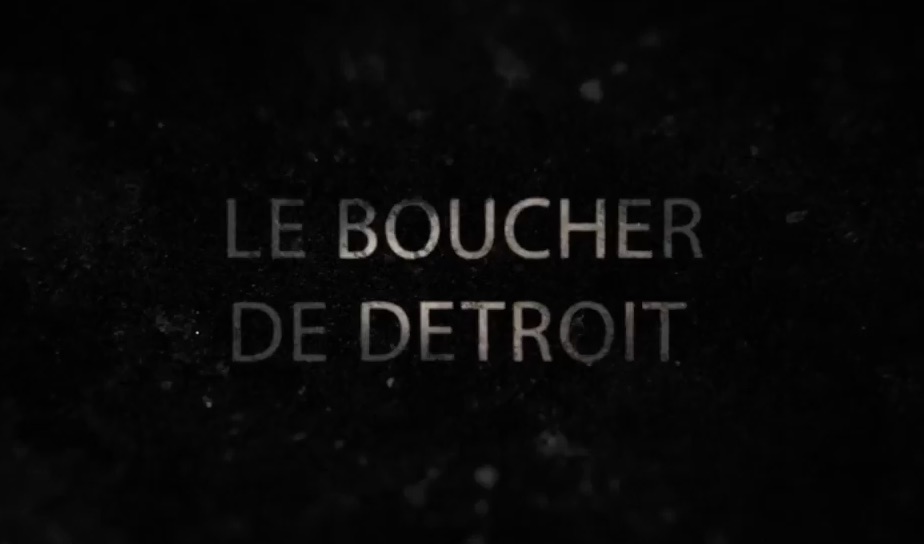 Le Boucher de Detroit