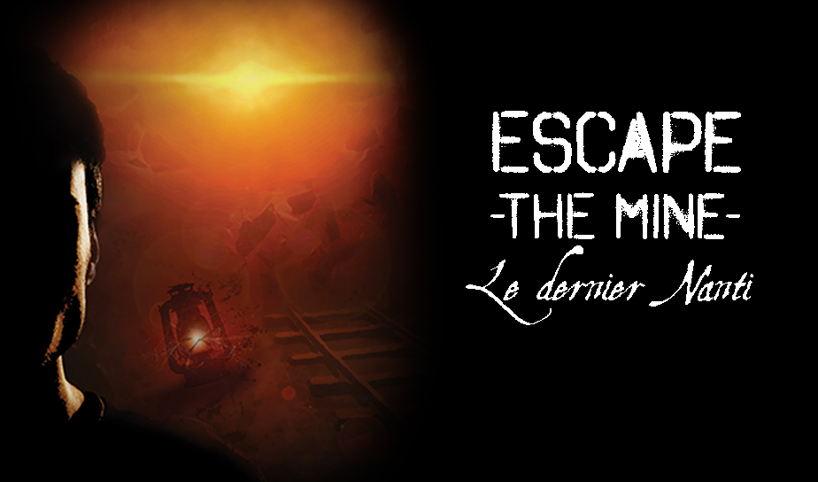 Escape the Mine : Le dernier Nanti